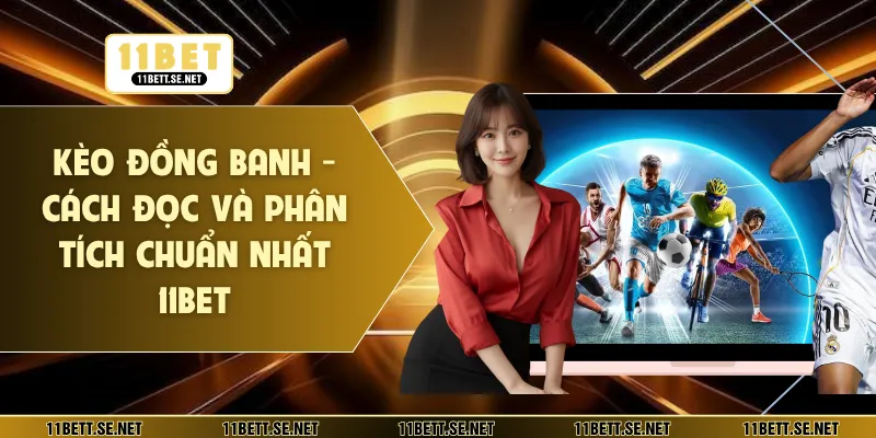 kèo đồng banh